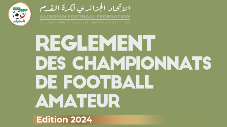 REGLEMENT DES CHAMPIONNANTS DE FOOTBALL Amateur Edition 2024
